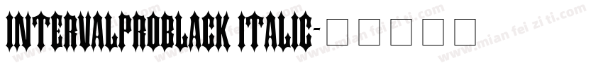 IntervalProBlack Italic字体转换